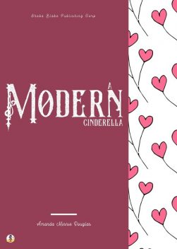 A Modern Cinderella, Amanda Minnie Douglas, Sheba Blake