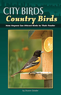City Birds, Country Birds, Sharon Stiteler