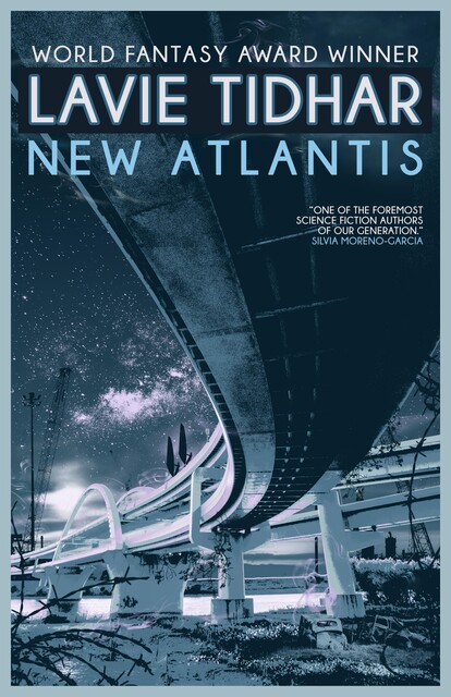 New Atlantis, Lavie Tidhar