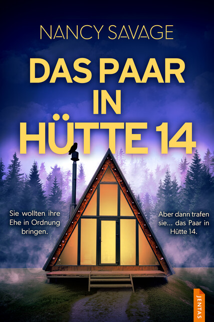 Das Paar in Hütte 14, Nancy Savage