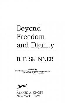 Beyond Freedom and Dignity, B.F., Skinner