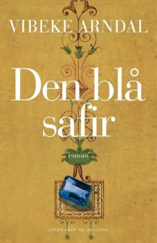 Den blå safir, Vibeke Arndal