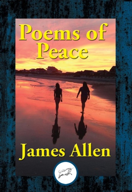Poems of Peace, James Allen