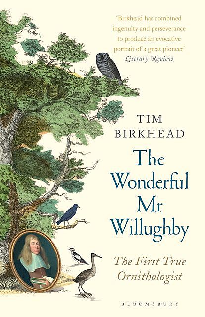The Wonderful Mr Willughby, Tim Birkhead