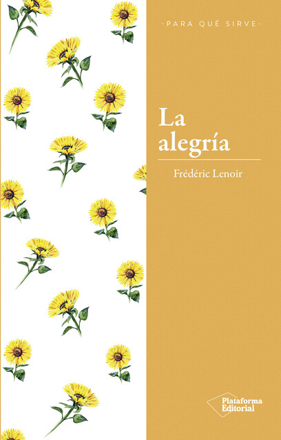 La alegría, Frédéric Lenoir