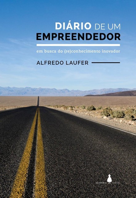 Diário de um empreendedor, Alfredo Laufer