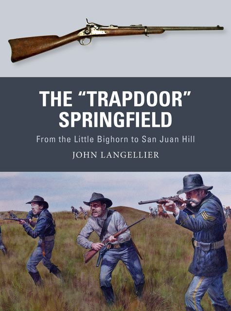 The “Trapdoor” Springfield, John Langellier
