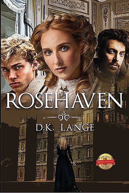 Rosehaven, D.K. Lange