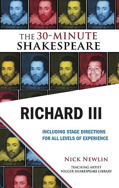 Richard III: The 30-Minute Shakespeare, William Shakespeare