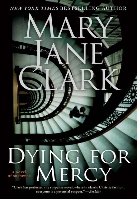 Dying for Mercy, Mary Jane Clark