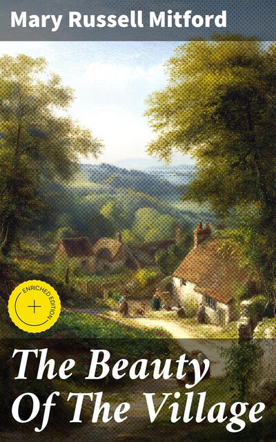 The Beauty Of The Village, Mary Russell Mitford