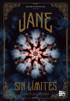 Jane sin límites, Kristin Cashore