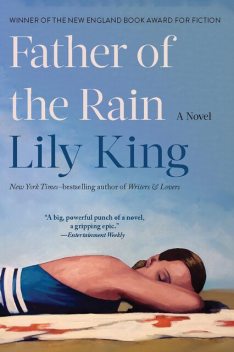 Father of the Rain, Lily King