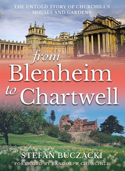 From Blenheim to Chartwell, Stefan Buczacki