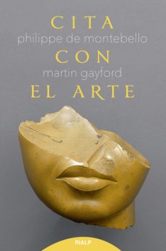 Cita con el arte, Martin Gayford, Philippe de Montebello
