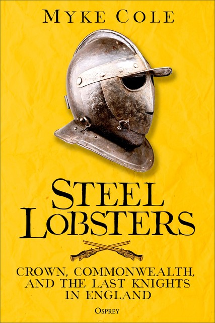 Steel Lobsters, Myke Cole