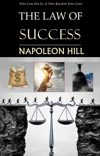 The Law of Success, Napoleon Hill