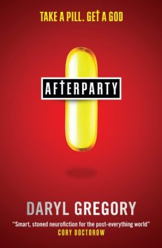 Afterparty, Daryl Gregory
