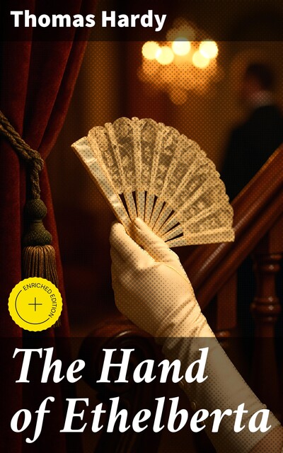 The Hand of Ethelberta, Thomas Hardy