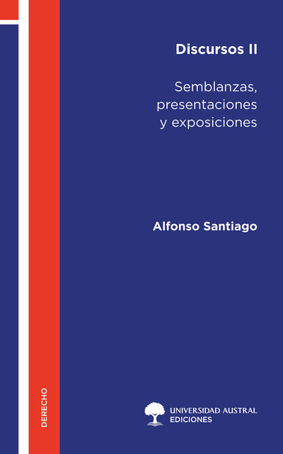 Discursos II, Alfonso Santiago