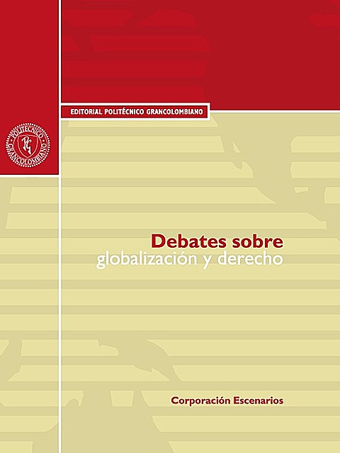 Debates sobre globalización y derecho, Carlos Julio Pineda