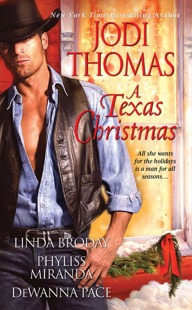 A Texas Christmas, Jodi Thomas, Dewanna Pace, Linda Broday, Phyliss Miranda