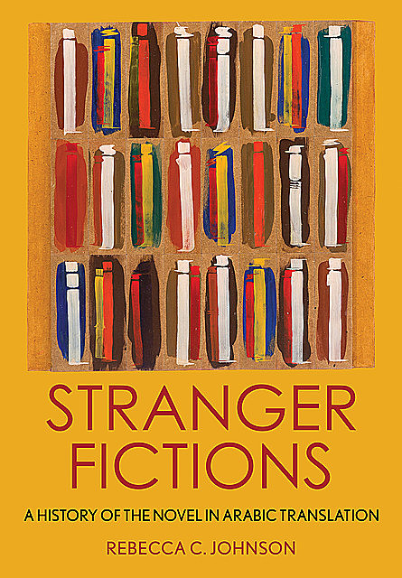 Stranger Fictions, Rebecca Johnson