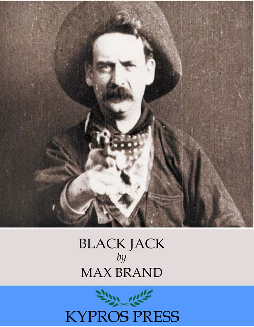Black Jack, Max Brand