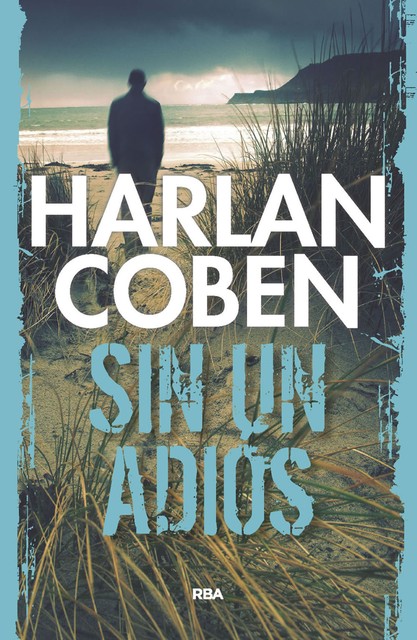 Sin un adiós, Harlan Coben