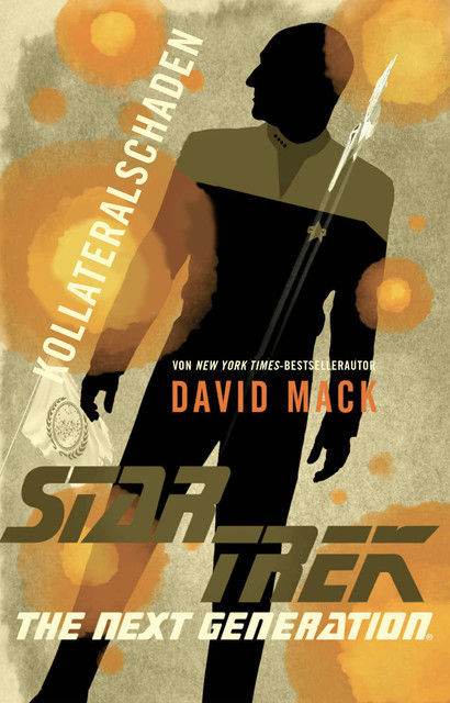 Star Trek – The Next Generation: Kollateralschaden, David Mack