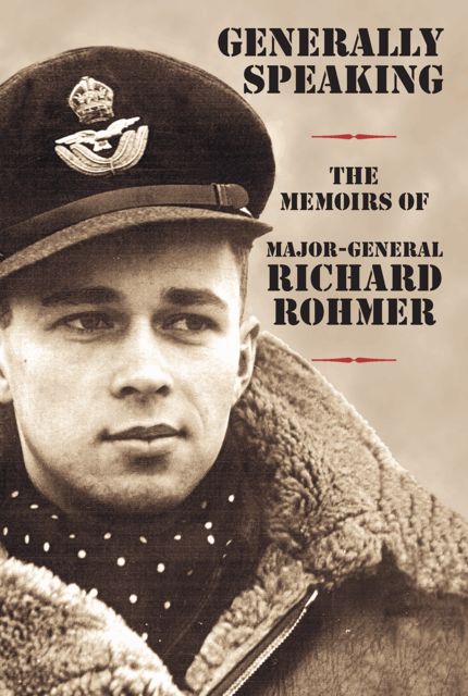 Generally Speaking, Richard Rohmer