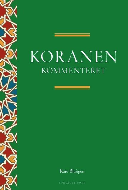 Koranen gendigtet – kommenteret, Kåre Bluitgen
