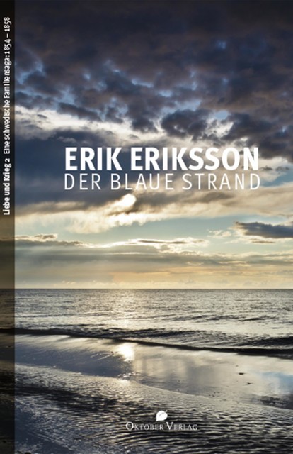 Der blaue Strand, Erik Eriksson