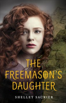 The Freemason's Daughter, Shelley Sackier