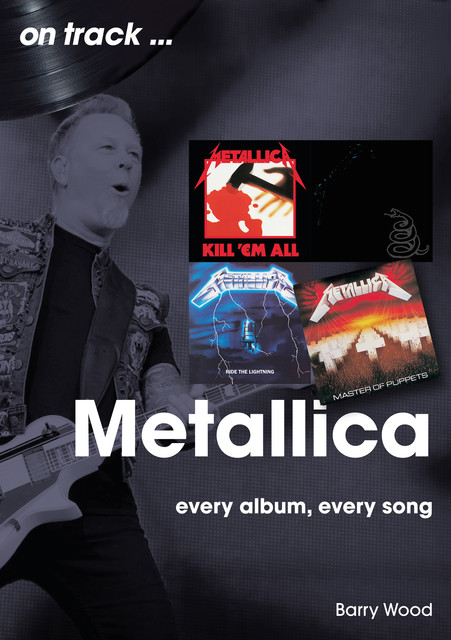 Metallica on track, Barry Wood