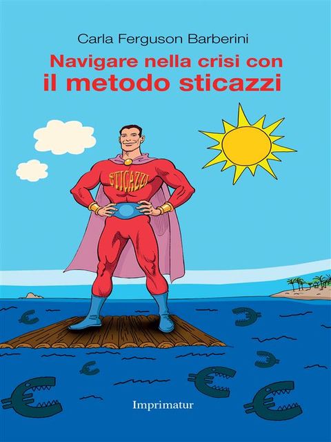 Il metodo sticazzi al lavoro - Carla Ferguson Barberini