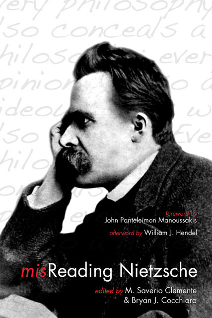 misReading Nietzsche, M. Saverio Clemente