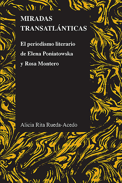 Miradas transatlánticas, Alicia Rita Rueda-Acedo