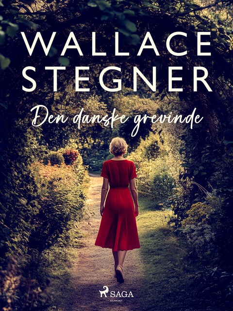 Den danske grevinde, Wallace Stegner