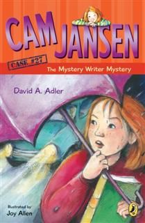 Cam Jansen: Cam Jansen and the Mystery Writer Mystery #27, David Adler