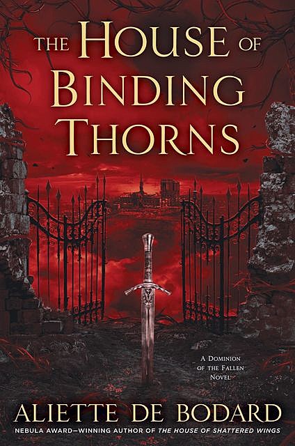 The House of Binding Thorns, Aliette de Bodard