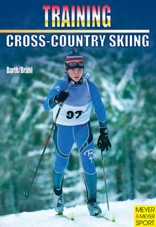 Training Cross-Country Skiing, Berndt Barth, Hubert Brühl