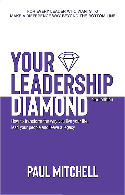 Your Leadership Diamond, Paul Mitchell