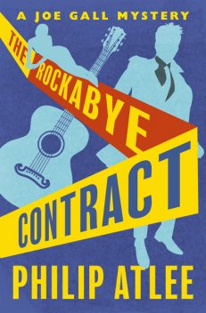The Rockabye Contract, Philip Atlee