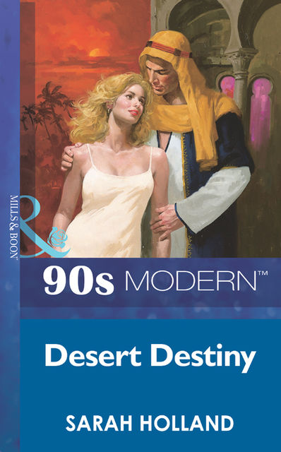 Desert Destiny, Sarah Holland