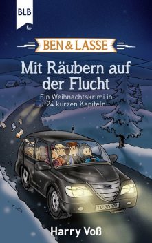 Ben und Lasse – Mit Räubern auf der Flucht, Harry Voß