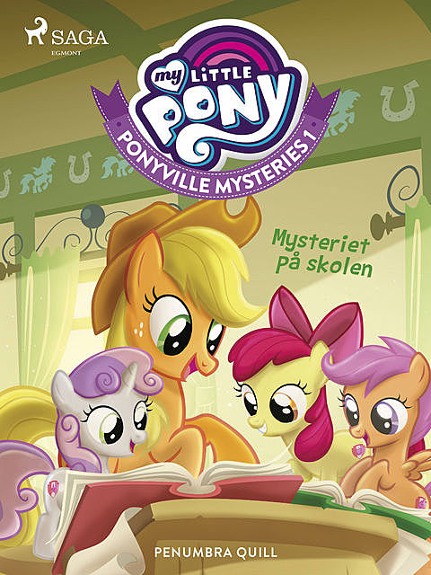 My Little Pony – Ponyville Mysteries 1 – Mysteriet på skolen, Penumbra Quill