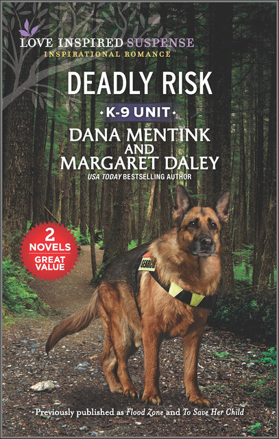 Deadly Risk, Dana Mentink, Margaret Daley