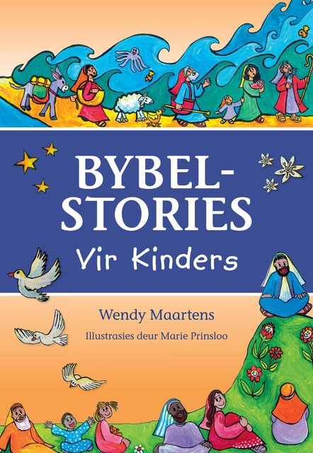 Bybelstories vir Kinders, Wendy Maartens