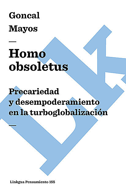 Homo obsoletus, Gonçal Mayos